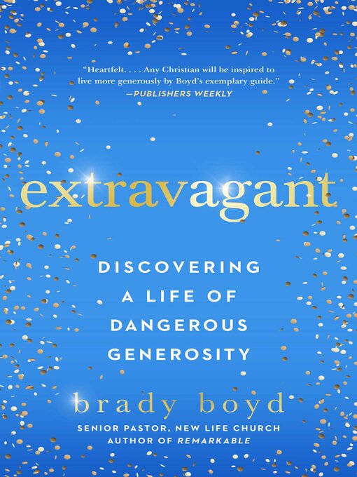 Title details for Extravagant by Brady Boyd - Wait list
